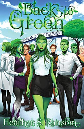Back to Green: Part 3 of the Going Green Trilogy by Heather S Ransom 9781948120364 [USED COPY]