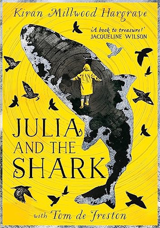Julia and the Shark by Kiran Millwood Hargrave 9781510107779 [USED COPY]