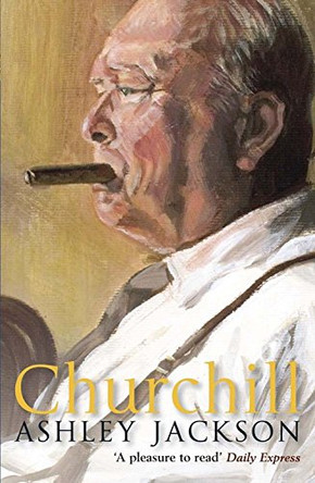 Churchill by Ashley Jackson 9781623658045 [USED COPY]