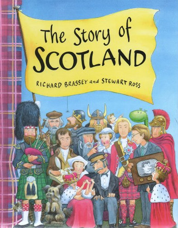 The Story Of Scotland by Richard Brassey 9781858816678 [USED COPY]