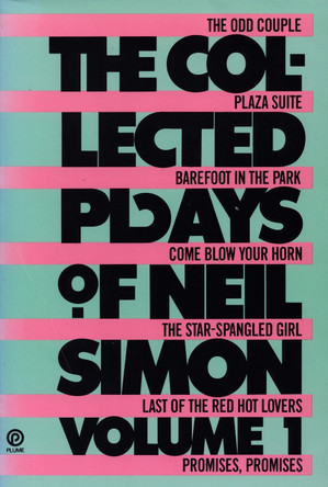 The Collected Plays of Neil Simon: Volume 1 by Neil Simon 9780452258709