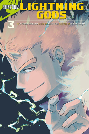 Fairy Tail: Lightning Gods by Hiro Mashima