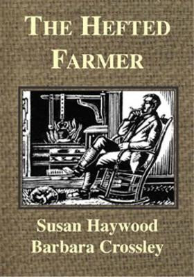 The Hefted Farmer by Susan Haywood 9781904524205 [USED COPY]