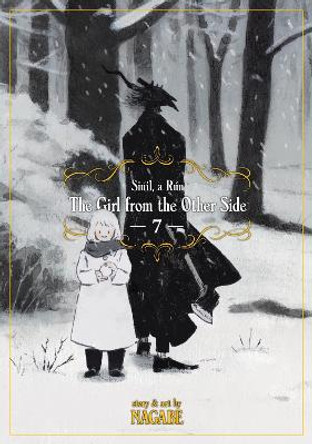 The Girl From The Other Side: Siuil A Run Vol. 7 by Nagabe