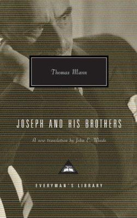 Joseph And His Brothers by Thomas Mann