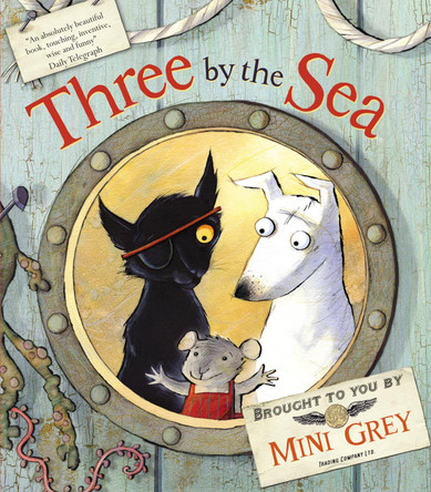 Three By the Sea by Mini Grey