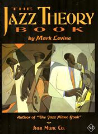 The Jazz Theory Book by Mark Levine