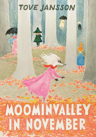 Moominvalley in November by Tove Jansson