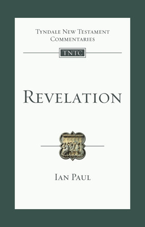 Revelation: An Introduction And Commentary by Ian Paul