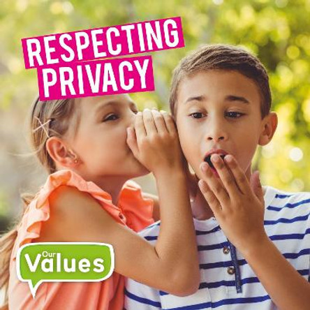 Respecting Privacy by Steffi Cavell-Clarke