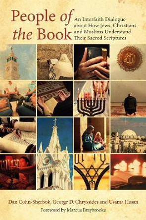 People of the Book: An Interfaith Dialogue About How Jews, Christians and Muslims Understand Their Sacred Scriptures by Dan Cohn-Sherbok