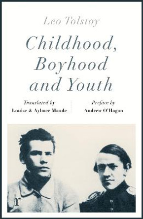 Childhood, Boyhood and Youth (riverrun editions) by Leo Tolstoy