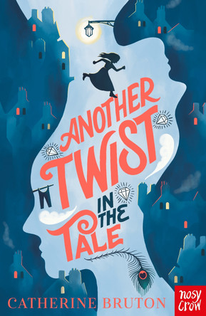 Another Twist in the Tale Catherine Bruton 9781788005999