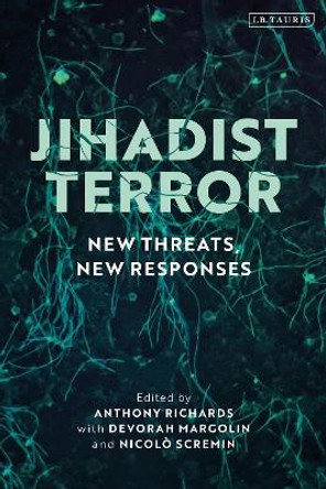 Jihadist Terror by Anthony Richards