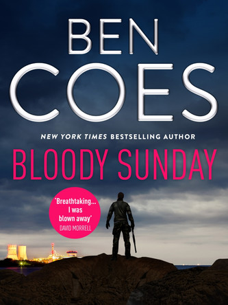 Bloody Sunday by Ben Coes