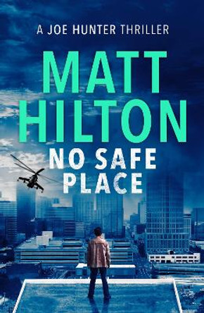No Safe Place by Matt Hilton