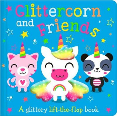 Glittercorn and Friends by Alexandra Robinson
