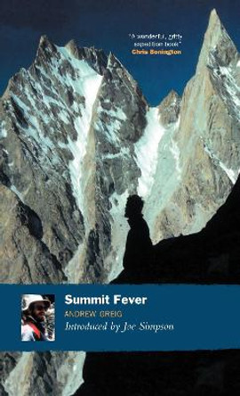 Summit Fever by Andrew Greig