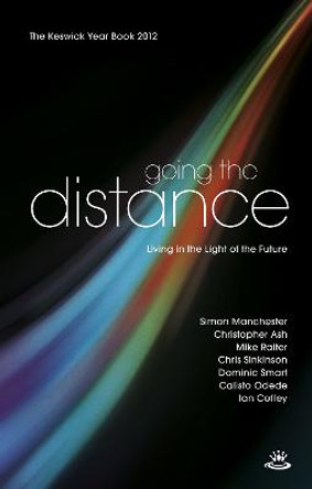 Going the Distance: Keswick Year Book 2012 by Elizabeth McQuoid