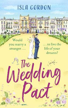 The Wedding Pact by Isla Gordon