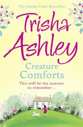 Creature Comforts by Trisha Ashley