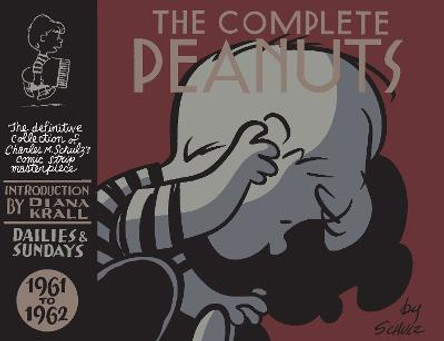 The Complete Peanuts 1961-1962: Volume 6 by Charles M. Schulz