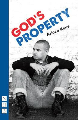 God's Property by Arinze Kene