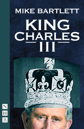 King Charles III by Mike Bartlett