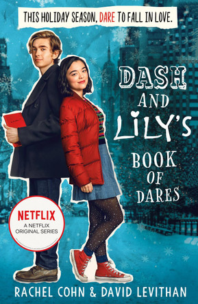 Dash And Lily's Book Of Dares: the sparkling prequel to Twelves Days of Dash and Lily by Rachel Cohn Dash And Lily's Book Of Dares: the sparkling prequel to Twelves Days of Dash and Lily by Rachel Cohn
