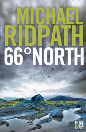 66 Degrees North by Michael Ridpath