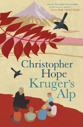 Kruger's Alp by Christopher Hope