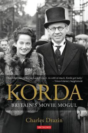 Korda: Britain's Movie Mogul by Charles Drazin