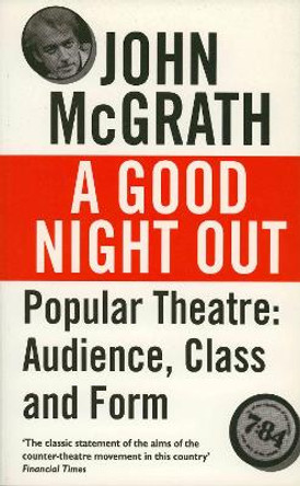 A Good Night Out by John McGrath