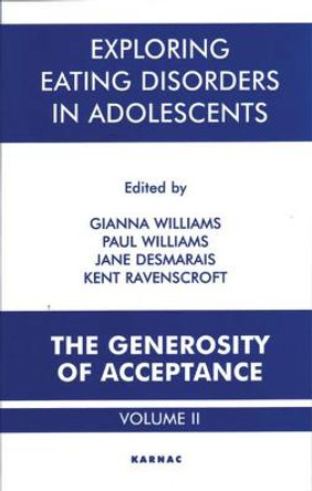 Exploring Eating Disorders in Adolescents: The Generosity of Acceptance by Gianna Polacco Williams