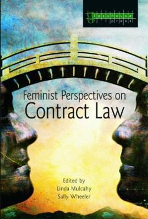 Feminist Perspectives on Contract Law by Linda Mulcahy