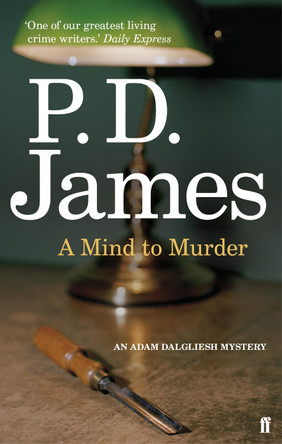 A Mind to Murder by P. D. James 9780571228577 [USED COPY]