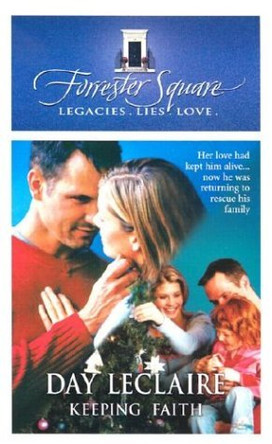 Keeping Faith (Mills & Boon Special Releases) by Day Leclaire 9780373612727 [USED COPY]