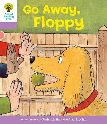 Oxford Reading Tree: Level 1+: First Sentences: Go Alway Floppy by Roderick Hunt 9780198480679 [USED COPY]