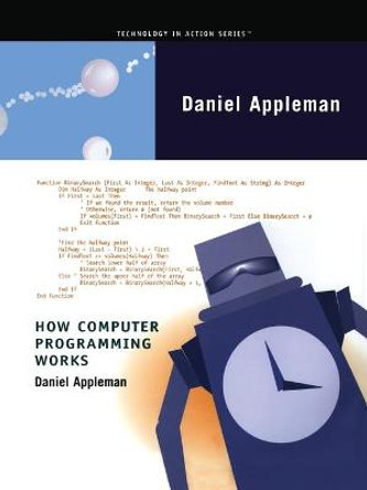 How Computer Programming Works by Dan Appleman