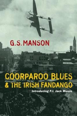 Coorparoo Blues & The Irish Fandango by G.S. Manson
