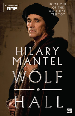 Wolf Hall (The Wolf Hall Trilogy) by Hilary Mantel 9780008749552