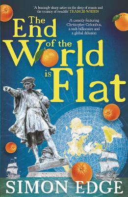 The End of the World Is Flat by Simon Edge 9781785632402 [USED COPY]