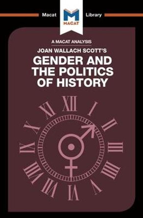 Gender and the Politics of History by Pilar Zazueta