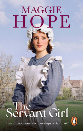 The Servant Girl by Maggie Hope 9781529948622 [USED COPY]