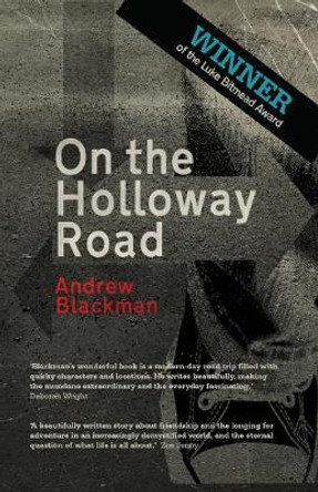 On The Holloway Road by Andrew Blackman