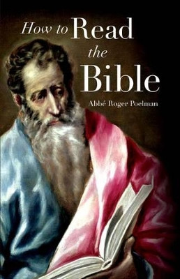 How to Read the Bible by Roger Poelman 9781933184661 [USED COPY]