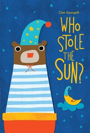 Who Stole the Sun? by Clair Georgelli