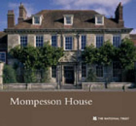 Mompesson House, Salisbury, Wiltshire by Oliver Garnett 9781843592822 [USED COPY]