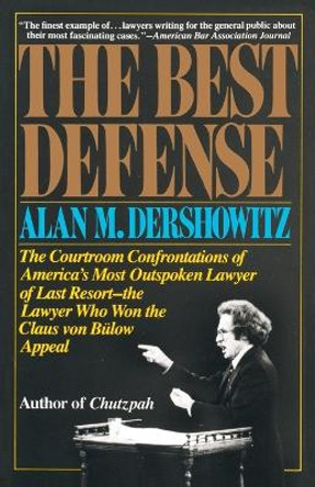Best Defence by Alan Dershowitz 9780394713809