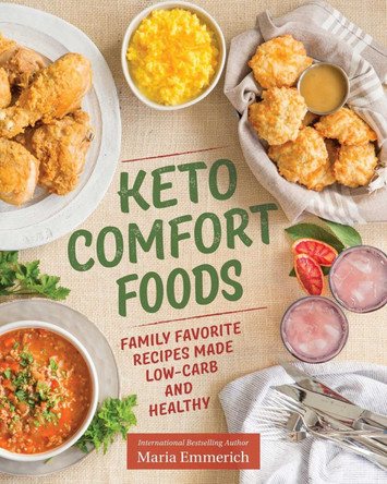 Keto Comfort Foods by Maria Emmerich 9781628602579 [USED COPY]